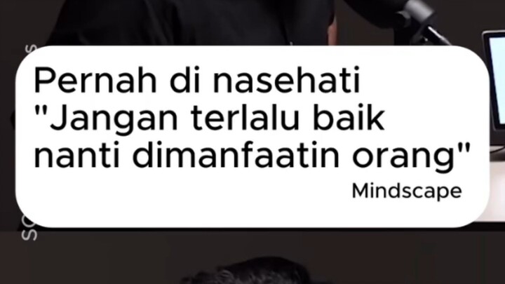 Jangan terlalu baik ???#jadiorangbaik