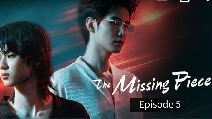 Missing Piece 2026. Episode 5 English sub