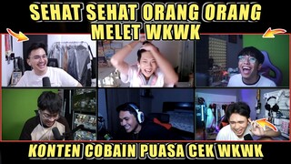 Sehat Sehat Orang Orang Melet WKWK❗Konten Cobain Puasa Cek❗DC Bala Bala