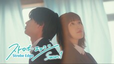 [ENG] Strobe Edge | Episode 1