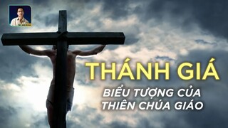 CÂY THÁNH GIÁ - BIỂU TƯỢNG QUAN TRỌNG NHẤT CỦA ĐẠO THIÊN CHÚA | DISCOVERY