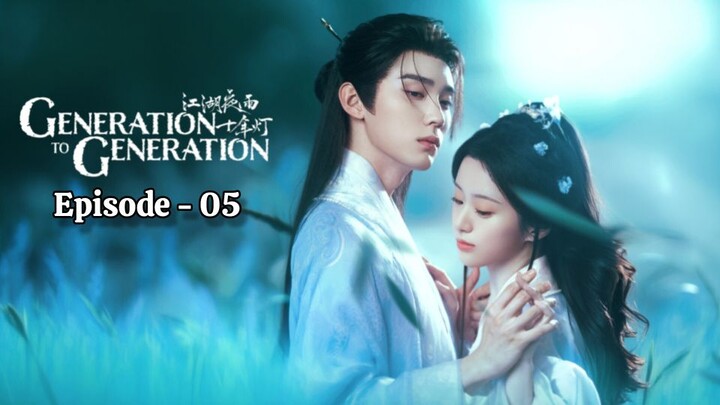 [ENG SUB] GENERATION TO GENERATION - EP 05 | 🇨🇳 | CHINESE DRAMA | 2026