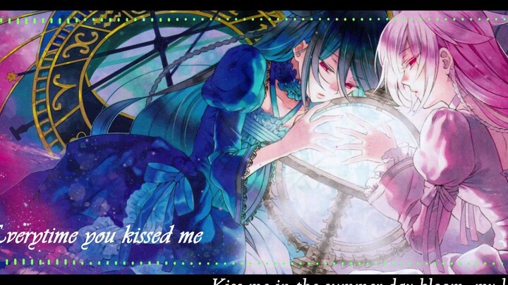【セラフ】Everytime you kissed me 潘多拉之心翻唱