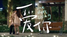 The Best Thing | February 25