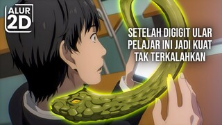 SETELAH DIGIGIT ULAR PRIA INI JADI OVERPOWER DAN TAK TERKALAHKAN