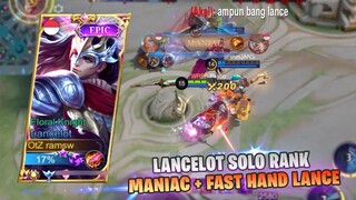 SOLO RANK LANCELOT MANIAC + FAST HAND SO SATISFYING