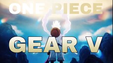 Amv~Gear V Luffy(One piece)