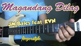 Magandang Dilag - JM Bales feat.KVN - Jojo Lachica Fenis Fingerstyle Guitar Cover