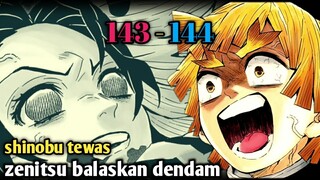 Shinobu tewas zenitsu siap balaskan dendam (143-144)