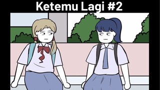 ACARA SEKOLAH #3 - Ketemu Lagi (Part 2)