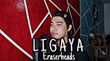 Ligaya - Eraserheads (Cover)