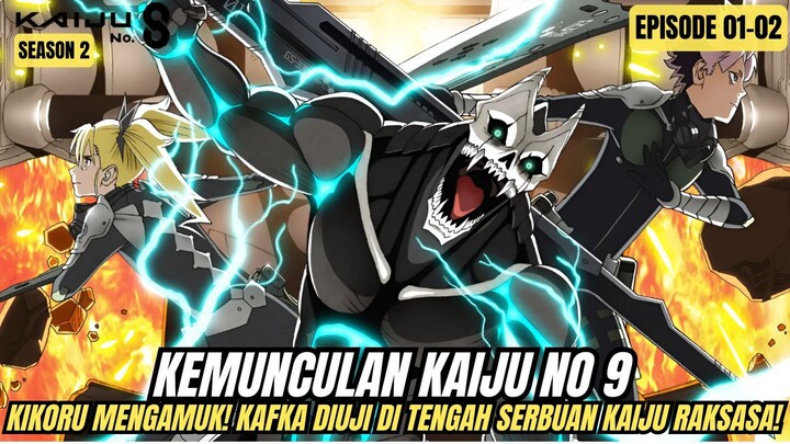 KIKORU MENGAMUK! KAFKA DIUJI DI TENGAH SERBUAN KAIJU RAKSASA! -KAIJU NO 8 SEASON 2 EPISODE 01-02
