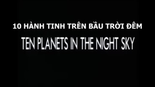 TEN PLANETS IN THE SKY-MƯỜI HÀNH TINH TRÊN BẦU TRỜI ĐÊM|Thám tử lừng danh Conan|Khu vui chơi Cartoon