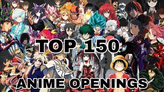 My Top 150 Anime Openings Of All Time