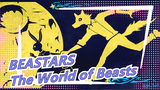 [BEASTARS] The World of Beasts_A