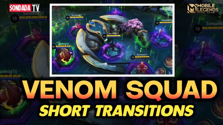 VENOM SQUAD Short Transitions