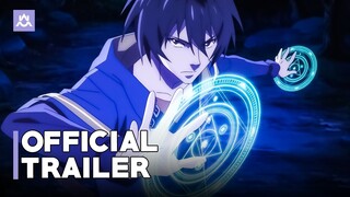 Tensei Kenja no Isekai Life | Official Trailer 2