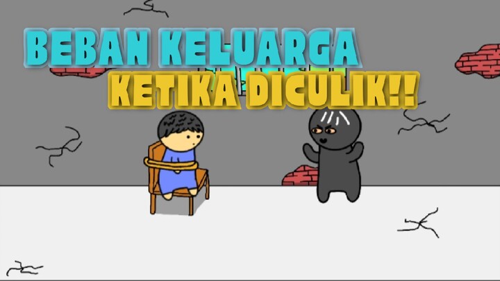 Beban keluarga ketika di culik | Animasi Indonesia