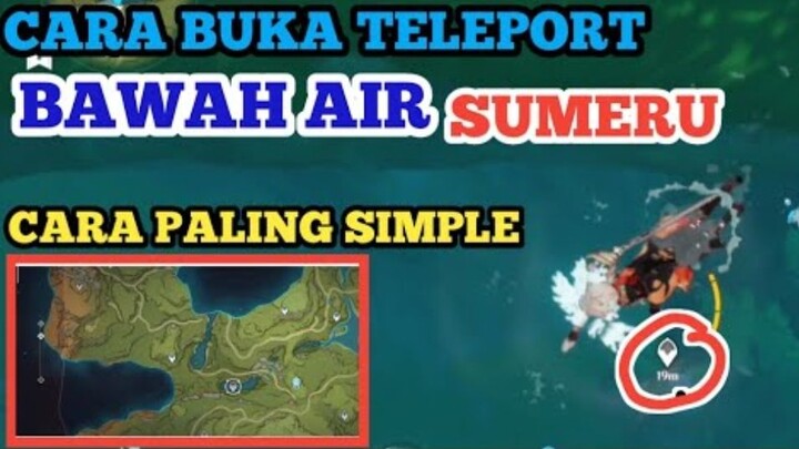 Cara Buka Teleport Waypoint Bawah Air Sumeru | Genshin Impact Indonesia