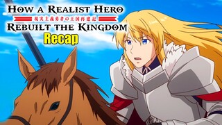 🔷 How a Realist Hero Rebuilt the Kingdom - RECAP - Ep. 12 | When you surround an enemy...