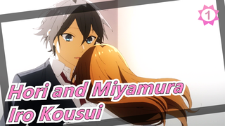 Hori and Miyamura | OP-Iro Kousui(Chinese&Japanese lyrics)_1