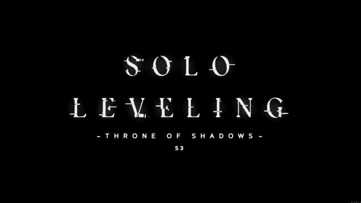 Solo Leveling Season 3 "Throne of Shadows"