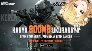 ARENA BREAKOUT - GAME FPS di HP