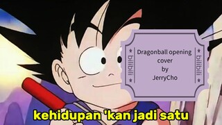 Dragon Ball Opening Cover by JerryCho #BstationJadul