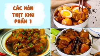 Hướng Dẫn Làm Các Món THỊT KHO Chuẩn Vị Ngon Ngất Ngây - Phần 1