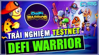 Trải nghiệm, Đánh giá DefiWarrior TestNet Game   P 1