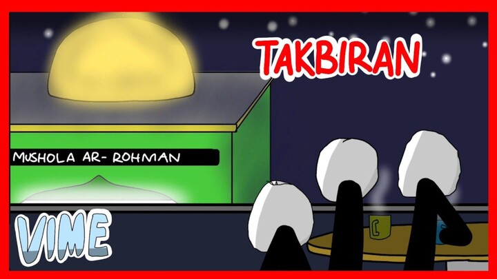 ViMe - Takbiran ep.53