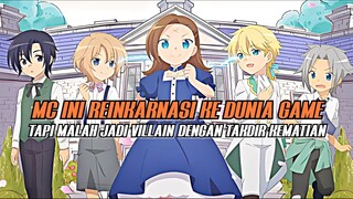 MC Ini Masuk ke Dunia Game… Tapi Malah Jadi Villain Dengan Takdir Kematian