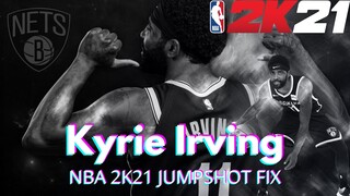 NBA 2K21 - KYRIE IRVING JUMPSHOT FIX *ACCURATE*