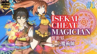 Isekai Cheat Magician - Episode 1 (Sub Indo)