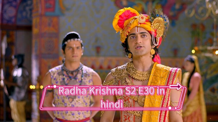 Radha Krishna S2 E30 in hindi