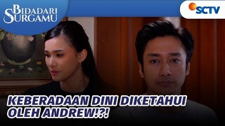 Dini Terciduk oleh Andrew yang Dikira Adalah Vera! | Bidadari Surgamu - Episode 345