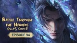 Battle Through the Heavens S5 Episode 94 (INDO)