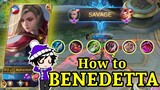 How to Benedetta? || 2 SAVAGE and 1 MANIAC? || Insane Gameplay! ~ MOBILE LEGENDS