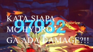 KATA SIAPA MC HYDRO GA ADA DAMAGE?