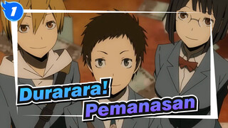 Durarara! | [MAD] Pemanasan_1