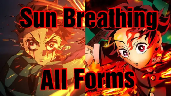 SUN BREATHING - ALL FORMS [EXPLAINED] [TAGALOG]