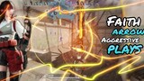 Faith Arrow Aggressive Plays! (Hyper-Front) Full gameplay, ang saya mag laro ng hyper-front