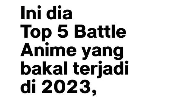 Top 5 Anime Battle di 2023! 🤩