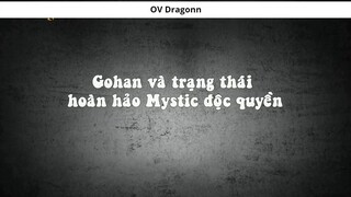 Gohan và trạng thái hoàn hảo Mystic độc quyền 1