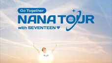 1️⃣7️⃣ Seventeen | Nana Tour ~ Episode 1-1: Don't Let Seventeen Know