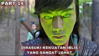 DIRASUKI KEKUATAN IBLIS YANG SANGAT JAHAT - ALUR CERITA LEGEND OF ZU PART 14