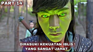 DIRASUKI KEKUATAN IBLIS YANG SANGAT JAHAT - ALUR CERITA LEGEND OF ZU PART 14