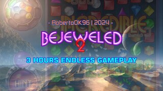 Bejeweled 2 - 3 Hours Endless Gameplay