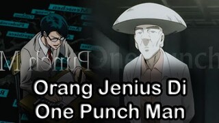 5 Orang TERJENIUS Yang Ada Di One Punch Man