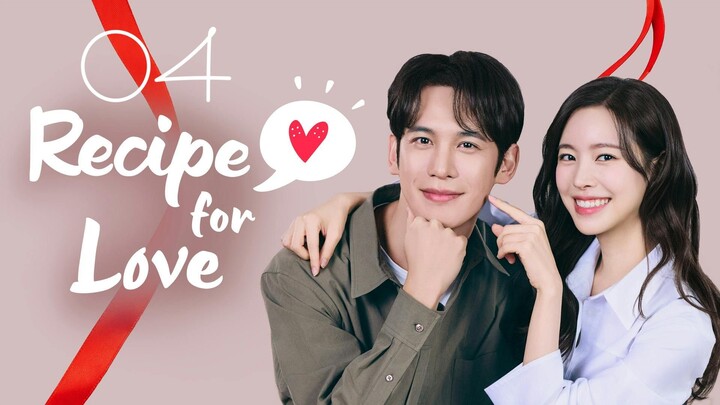 EP. 4 | RECIPE FOR LOVE (2026) ENG SUB